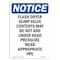 Signmission OSHA Notice, 7" Height, Flash Dryer Dump Valve Contents Sign, 7" X 5", Portrait OS-NS-D-57-V-12786 - alternate 1